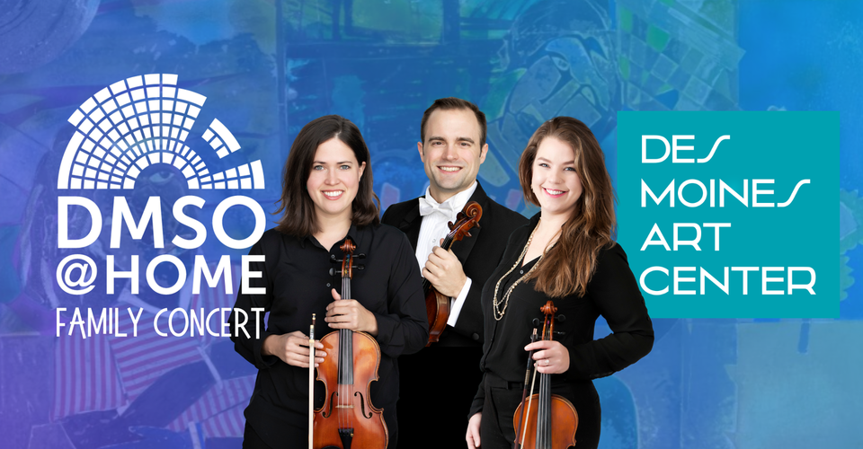 DMSO at Home Family Concert: Art + Music