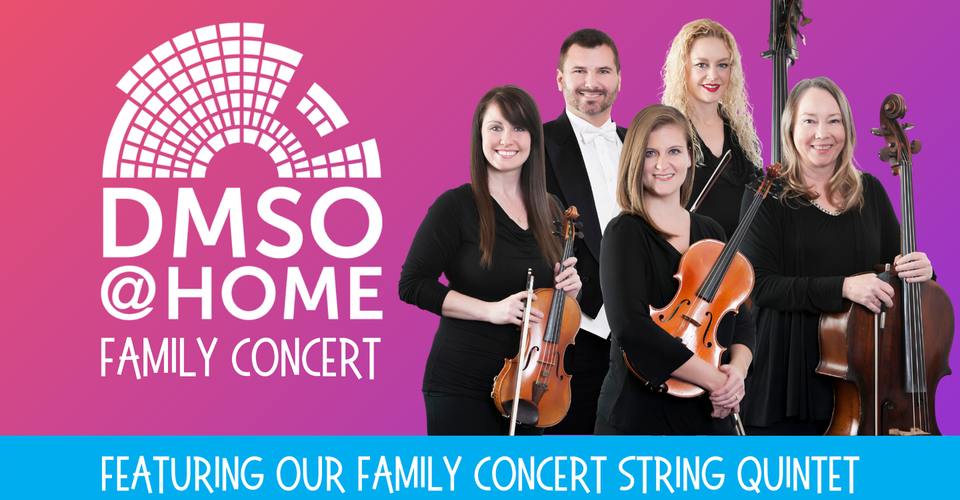 DMSO at Home: Family Concert String Quintet